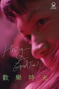 Stream Having a Good Time (2020): Find it on Netflix, Prime Video, Hulu & more