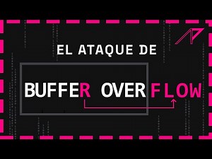 ¿Cómo opera el ataque de 'buffer overflow'? #bufferoverflow