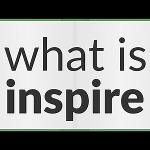 Inspire | meaning of Inspire