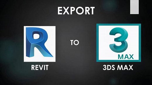 如何将Revit导出到3Ds Max