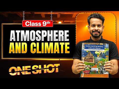 Atmosphere & Climate ONE SHOT 🔥 | Class 9 SST | New Book & Syllabus 2026-27 | Siddharth Sir