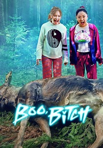 Boo, Bitch Season 1 - watch full episodes streaming online
