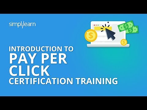 Introduction To PPC Certification Training | Simplilearn