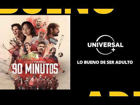 Nueva serie : 90 Minutos | Trailer Oficial | Lo Bueno De Ser Adulto