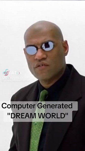 Computer Generated Dream World. #awakening #innerpeace #manifestation #spirituality #spiritualtiktok #spiritualawakening #awareness #god #matrix