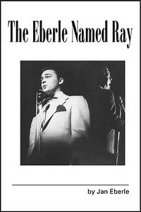 Ray Eberle - Alchetron, The Free Social Encyclopedia