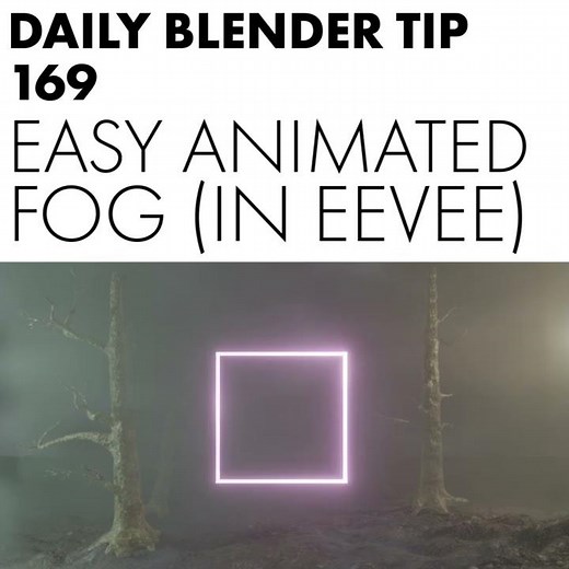 Daily Blender Tip 169 - Easy animated fog in Eevee