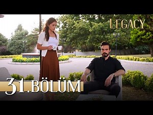 Emanet 31. Bölüm | Legacy Episode 31