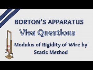 Modulus of Rigidity Of Wire Practical | Barton's appratus | Static Method | Viva Questions Answers
