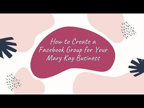 How to Create Your Mary Kay Facebook Group