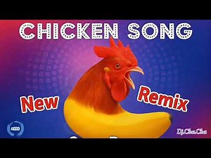 Chicken Song | chicken banana NEW ReMix 2025 ( 999×