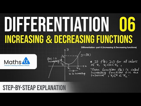 Differentiation | Part 06 – Increasing & decreasing functions | Maths Alpha | Dharana Siriwarnage