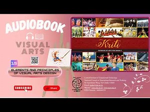 NCERT AudioBook Kriti Artis Class 8 Chapter 15 Elements and Principles of Visual Arts Design
