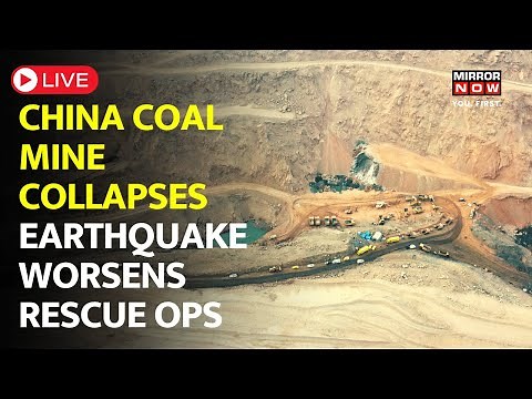 China Coal Mine Collapse LIVE | Earthquake Halts Rescue Operation, Over 50 People Remain Missing