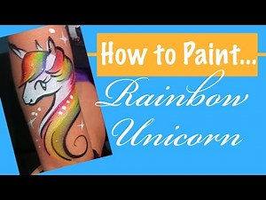 How to Face Paint a Rainbow Unicorn Tutorial!