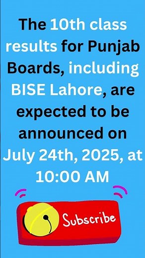 10th Class Result 2025 Punjab Boards | BISE Lahore Result Date Announced!