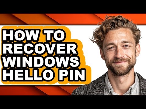 How to Recover Windows Hello Pin - Full Guide