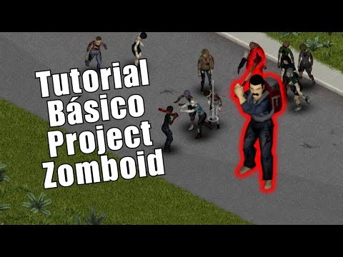 Como jogar Project Zomboid | Tutorial Básico 2026