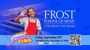  Friday, September 29th 5-7pm | Frost School of Music at the University of Miami It's a...KidVision Music Time PARTY! 拾 Join Miss Penny and UM Music Professor Dan Strange for an evening of fun activities and MUSIC! RSVP today! Share with family and friends!   RSVP: https://shorturl.at/yNW45 Special thanks to The Kirk Foundation and The Dunspaugh-Dalton Foundation for their philanthropic support. | KidVision Pre-K | Facebook