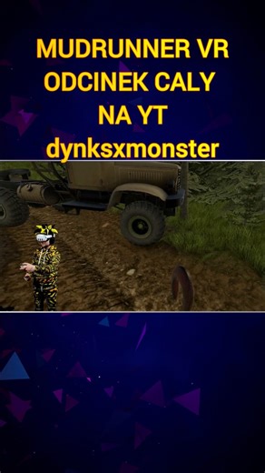 3.1K views · 33 reactions | Mudrunner / snowrunner w wersji VR 勞 widziałeś już odcinki na YT ? #mudrunner #snowrunner #vr #virtualrealtiy #gaming | dYnkSxMonster | Facebook