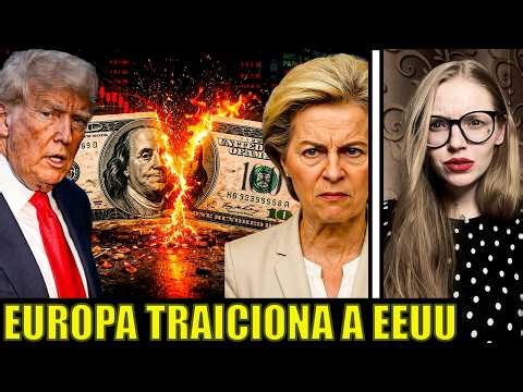 EL FIN DE EEUU!! Europa abandona a EEUU y DERRUMBAN el dólar mientras Irán gana poder | Liu Sivaya