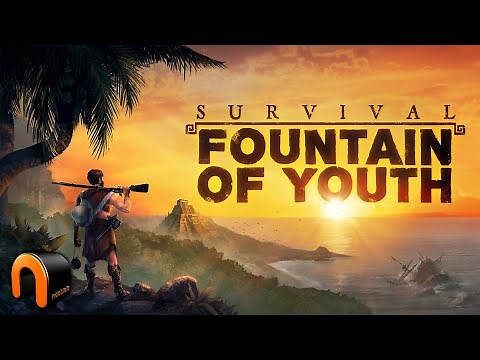 Beginning SURVIVAL FOUNTAIN OF YOUTH Gameplay