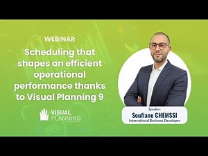 Scheduling that shapes an efficient operational performance thanks to Visual Planning 9