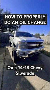 How to PROPERLY do an oil change on a 14-18 Chevy Silverado #liftedchevy #truckmaintenance