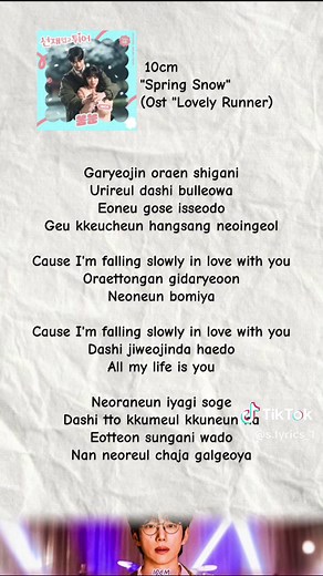 Lirik 10cm - Spring Snow (Ost Lovely Runner)