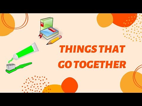 Things That Go Together
