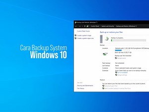 Cara Backup System Windows 10