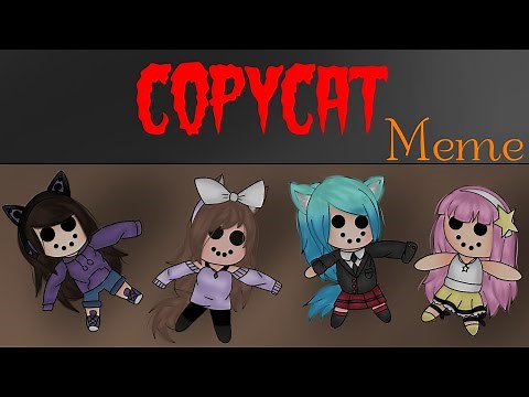Copycat meme || ft. Some GachaTubers || Gacha life