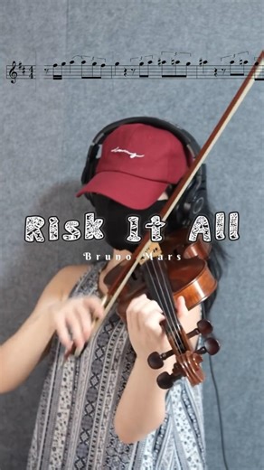 Risk It All - Bruno Mars (Violin Cover with Sheet Music)
