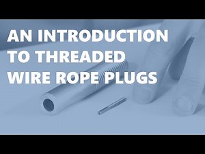Threaded Wire Rope Plugs