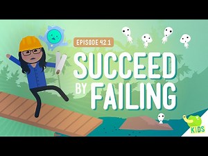Succeed by Failing: Crash Course Kids #42.1 - Videos For Kids