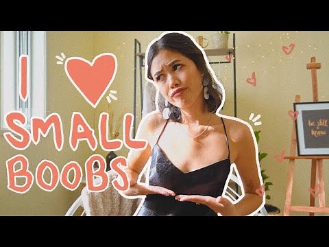 SMALL *bewb* CONFIDENCE | How to Love Your Small Chest!