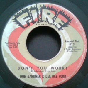 Don Gardner & Dee Dee Ford - Don't You Worry / I'm Coming Home To Stay
