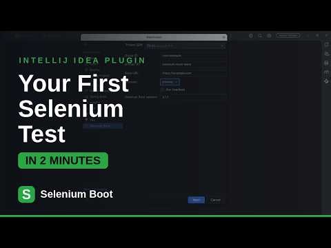 Selenium Boot for IntelliJ — Create Your First Test Project in 2 Minutes