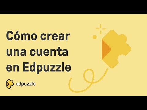 Cómo crear una cuenta en Edpuzzle