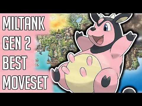 Miltank Gen 2 Best Moveset - Miltank Best Moveset Moves Pokemon Gold Silver Crystal