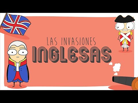 Las invasiones inglesas