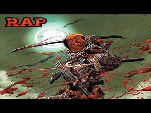 DeathStroke Rap | Slade | Prod. by ‪@Raisi.K‬