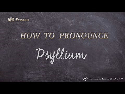 How to Pronounce Psyllium (Real Life Examples!)