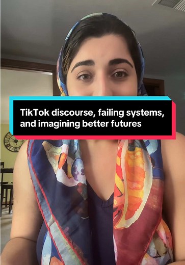 Imagining Better Futures Beyond TikTok Discourse