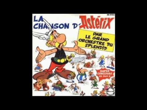 Le Grand Orchestre du Splendid (Unknown Commander) - La chanson d'Asterix