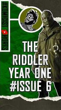 The Riddler: Year One #issue6 | The Batman 2022 Prequel | DCU | Komicist