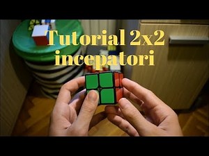 Cum sa rezolvi un cub rubik 2x2 (incepatori)