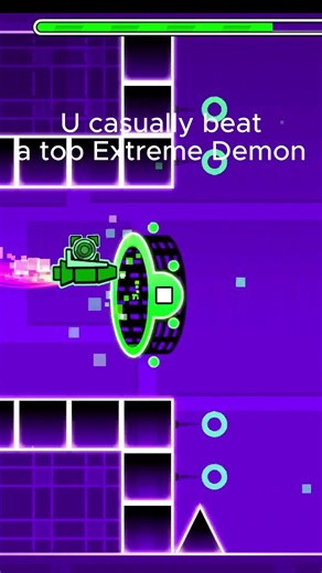 U casually beat a top Extreme Demon!