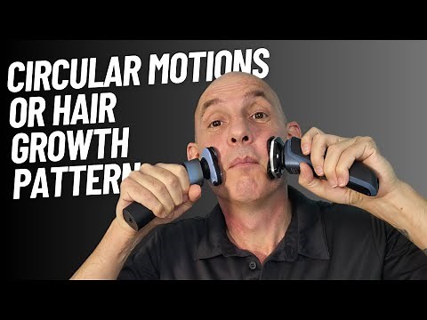 Shaving With A Rotary Shaver - Circular Motions or Follow Hair Growth Direction? Shaving Demo