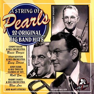 Various - A String Of Pearls (20 Original Big Band Hits)